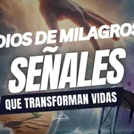 Dios de milagros, señales que transforman vidas