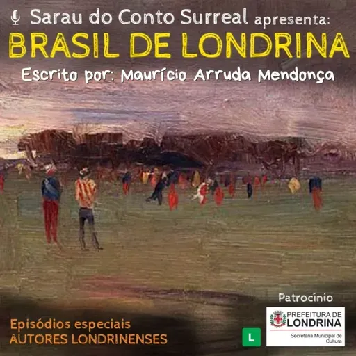 *9 – Brasil de Londrina (Maurício Arruda Mendonça)