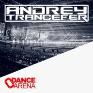 Andrey Trancefer - Dance Arena Episode 100 (September 2024) #100