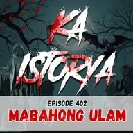 Episode 402 : Mabahong Ulam