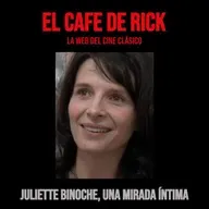 Juliette Binoche, una mirada íntima