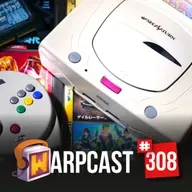 WarpCast 308 - Sega Saturn
