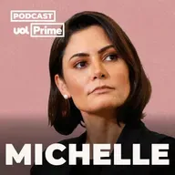Michelle | Podcast original UOL Prime | Teaser