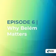 Why Belém Matters