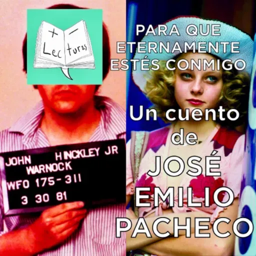 Para que eternamente estés conmigo, un cuento de José Emilio Pacheco x Javier N Muñoz [Audiolibro]