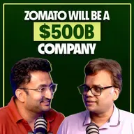 Zomato: $500B Consumer Tech Bet, Tesla's $30T Future & Why India must lead Nuclear Energy|Deepak Garg