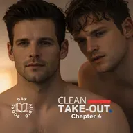 Chapter 4 | Clean Take-Out (Author-Narrated)