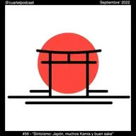 #56 - Sintoísmo: Japón, miles de Kamis y buen sake