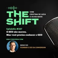 O SEO não morreu. Mas você precisa conhecer o GEO