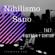 T4E7 - Violencia y sentido