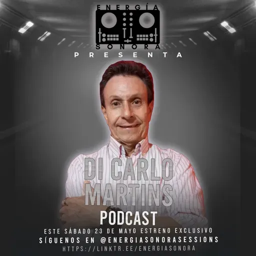 Energía Sonora Sessions 036 - DI CARLO MARTINS