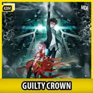 MDA #204 - GUILTY CROWN