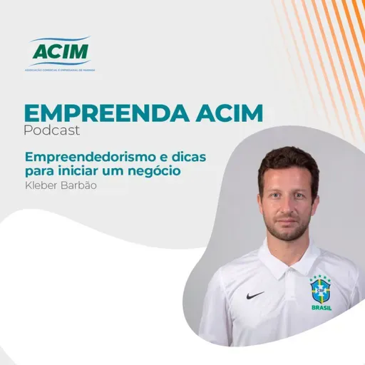 Empreendedorismo e dicas para iniciar um negócio | Kleber Barbão