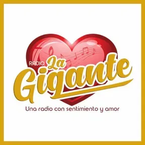 RADIO LA GIGANTE   FM