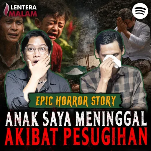 828 NYAWA ANAK SAYA JADI BAYARAN PESUGIHAN!!