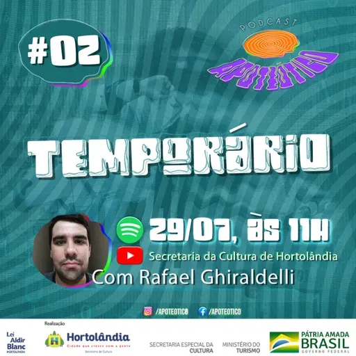 Apoteótico, Episódio 2- Temporário