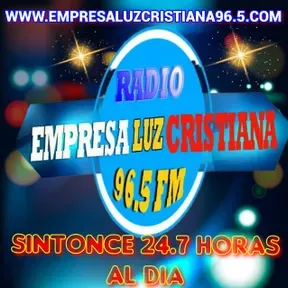 RADIO EMPRESA LUZ CRISTIANA 96.5FM