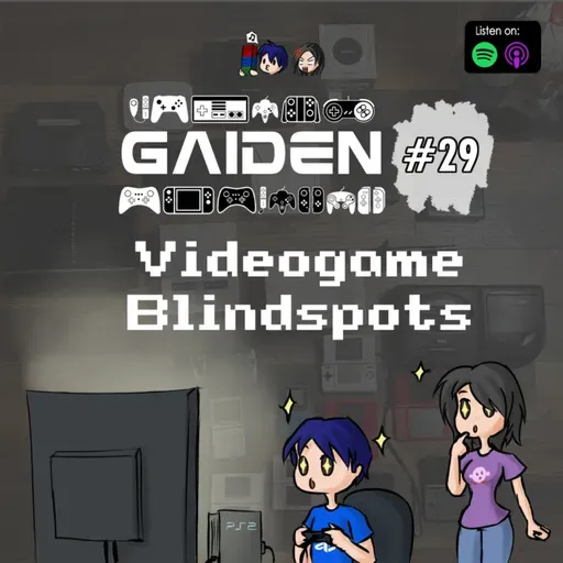 Gaiden #29 | Videogame Blindspots