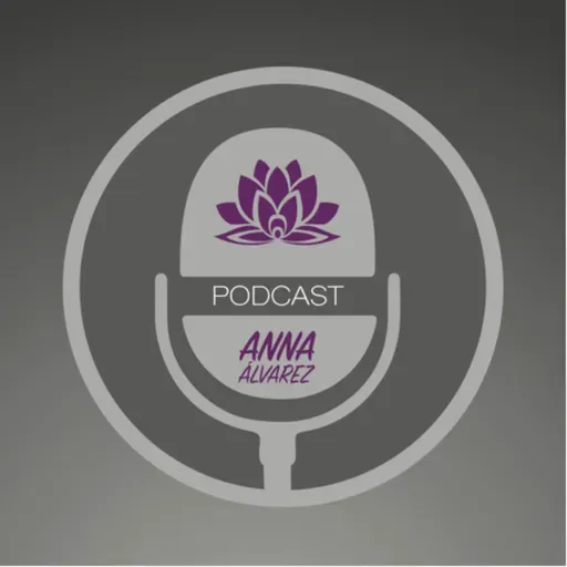PODCAST con ANNA ALVAREZ Invitada: DIAMANTE ALMA EZQUIVEL