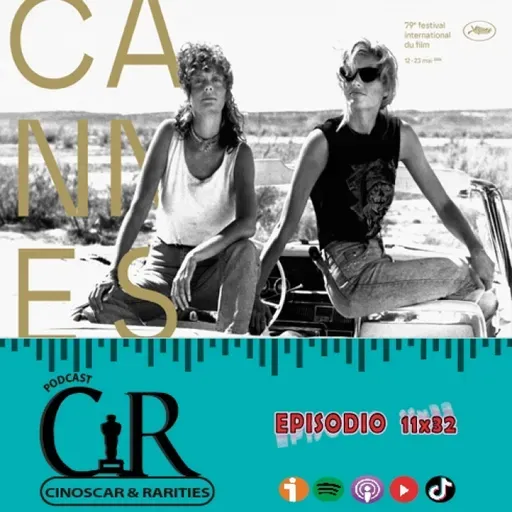 11x32 - Especial 79º FESTIVAL DE CANNES 2026
