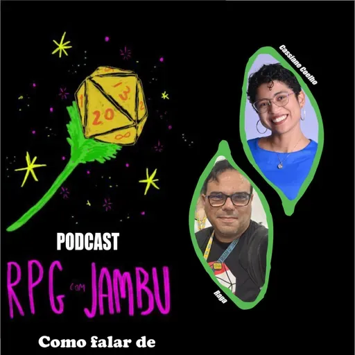 Podcast RPG com Jambu #84 | Como falar de segurança em mesa para quem resiste ao assunto?
