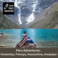 Peru Adventures : Humantay, Palccoyo, Huacachina, Bolivia Uyuni Salt Flats and more!