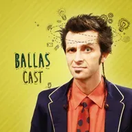 BallasCast – Episódio 239 – Varlei Xavier | O Palhaço na Escola (Parte 1)