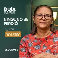 ¿Puede un Cristiano perder su salvación? 🤔 | Ninguno se Perdió | La Guía Familiar ✨