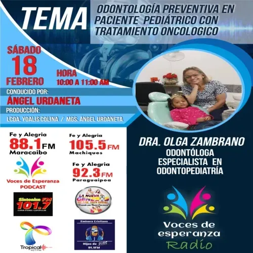 Dra. Olga Zambrano ( La Odontologia Preventiva en Pacientes Pediatricos con Tratamientos Oncologicos.mp3