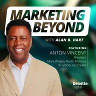 30: Building billion-dollar brands with purpose: Insights from Mars Wrigley North America & Global Ice Cream President Anton Vincent