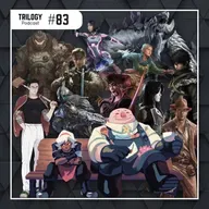 Trilogy Podcast #83 - O 1º semestre de 2025