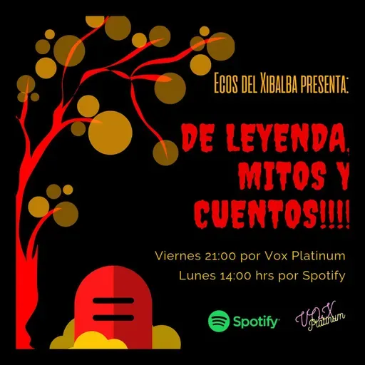 T2 EP 4 DE LEYENDA, CUENTOS Y MITOS