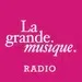 La Grande Musique Radio