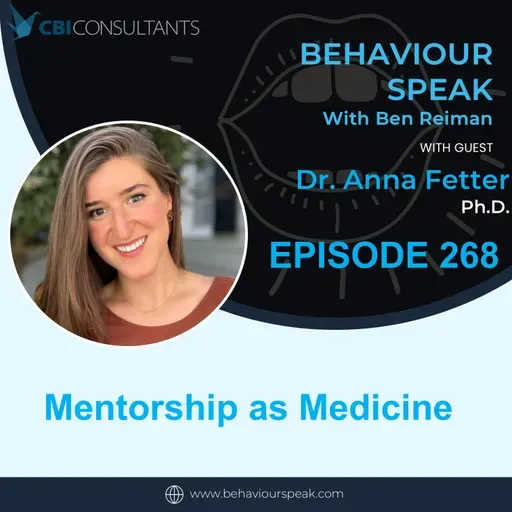 Mentorship As Medicine with Anna Kawennison Fetter, PhD, EdM