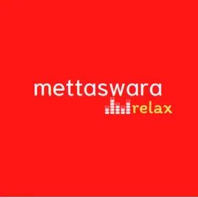 Mettaswara relax