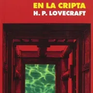 ELDT: Audio relato En la cripta de H.P. Lovecraft - Episodio exclusivo para mecenas
