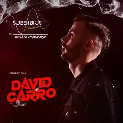 SOBERBIUS #169 GUEST MIX DAVID CARRO