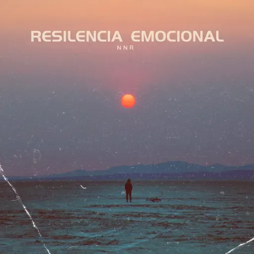 #244 RESILIENCIA  Emocional| Navegando las emociones negativas con UNA PERSPECTIVA BÍBLICA
