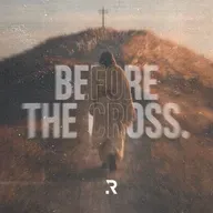 Before the Cross