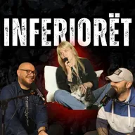 Inferiorët - Besi Andi Podcast #117