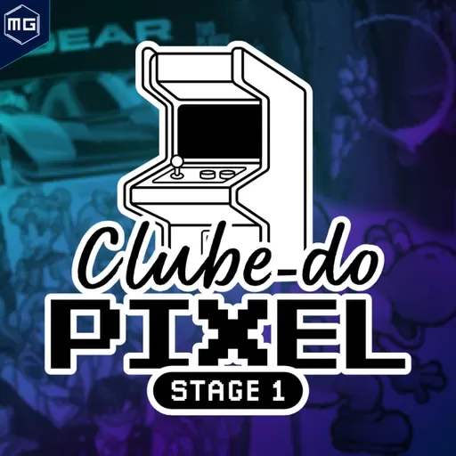 #08 - Clube do Pixel (Vol.1) - Especial: 4ª Geração de Consoles