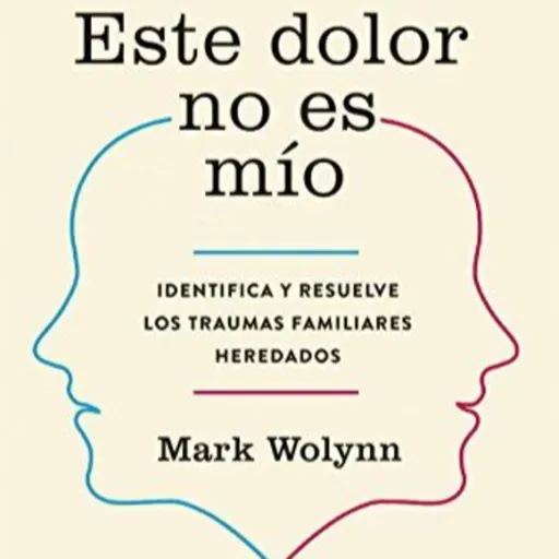 Episodio Final - Libro "Este dolor no es Mío"