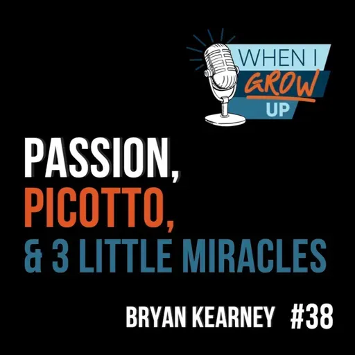 Bryan Kearney: Life, Legacy & Lessons Behind the Decks | When I Grow Up Podcast | Paul Glazby