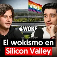El AUGE DEL WOKISMO en SILICON VALLEY ❌ CHRISTIAN ALMENAR