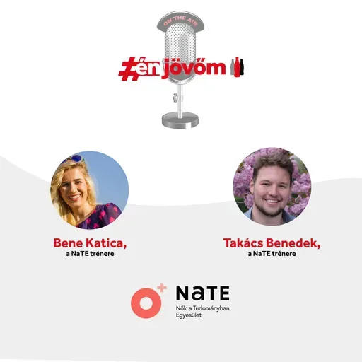 #énjövőm podcast - vendégeink: Bene Katica és Takács Benő