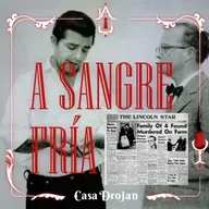 El crimen real que obsesionó a Truman Capote | A sangre fría