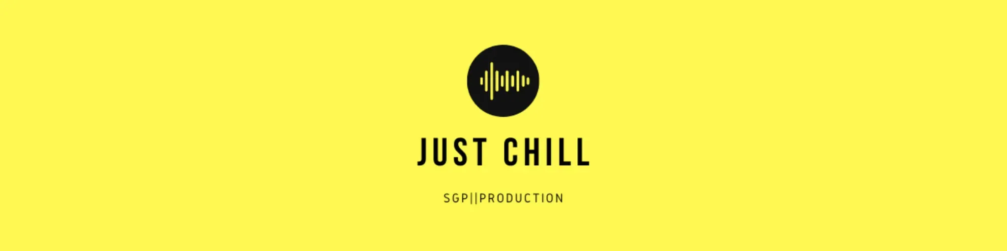 JUST CHILL