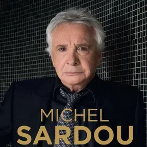 Anthologie Michel Sardou