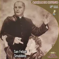 111| San Felipe Smaldone presbítero - 4 de junio - Catálogo Divino - Quinta temporada (2025)
