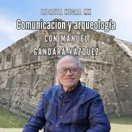 La arqueología merece mejor divulgación #LaHojaSuelta con Manuel Gándara Vázquez